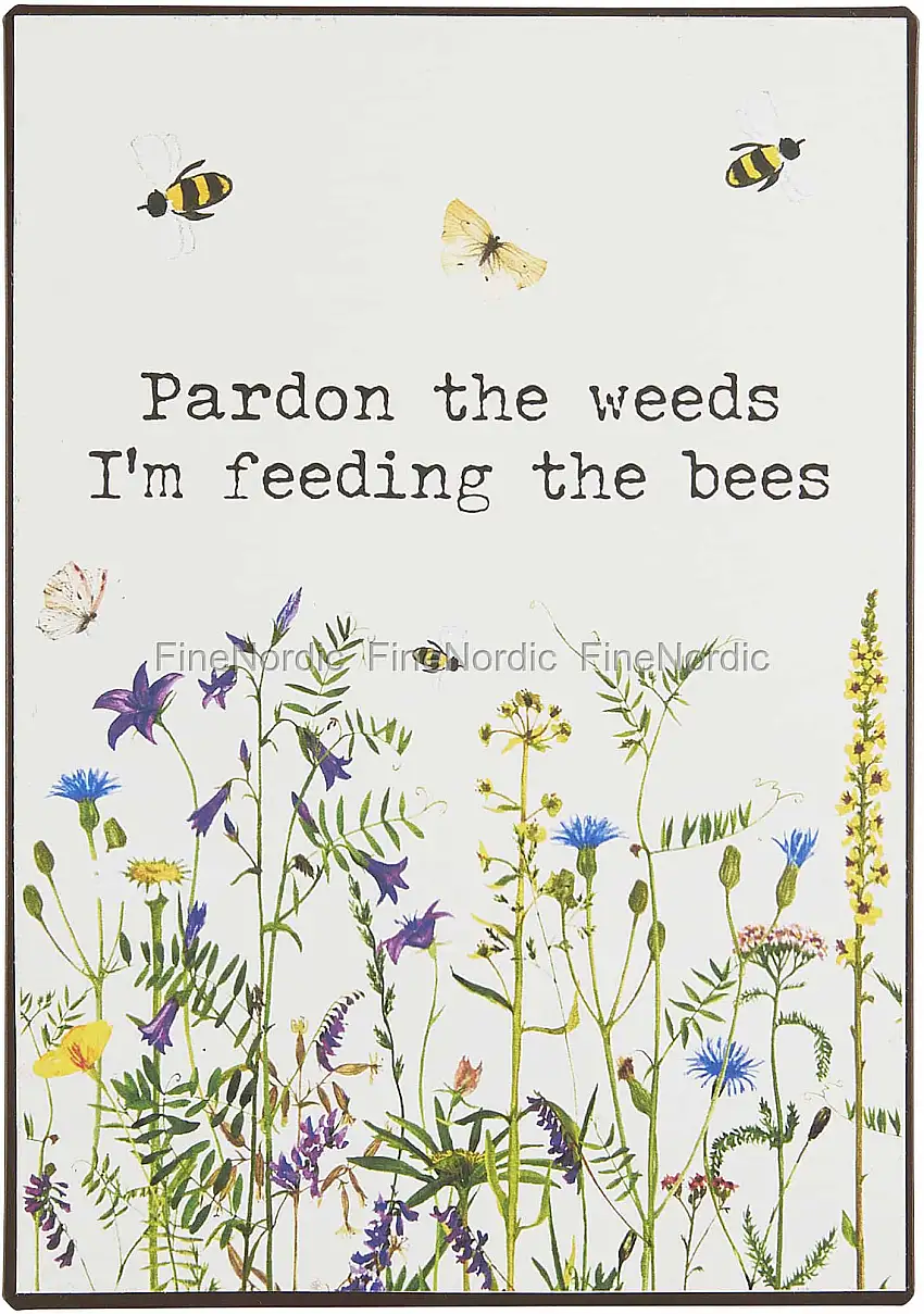 Ib Laursen Metallschild Pardon the Weeds